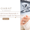 Best Lab Grown Diamonds: A Comprehensive Guide for Buyers