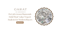 Do Lab Grown Diamonds Hold Their Value? Expert Analysis for Modern Buyers