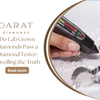 Do Lab Grown Diamonds Pass a Diamond Tester: Unveiling the Truth