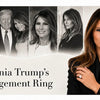 From $250K to $4M: Every Ring Melania Trump Owns (Full Breakdown)